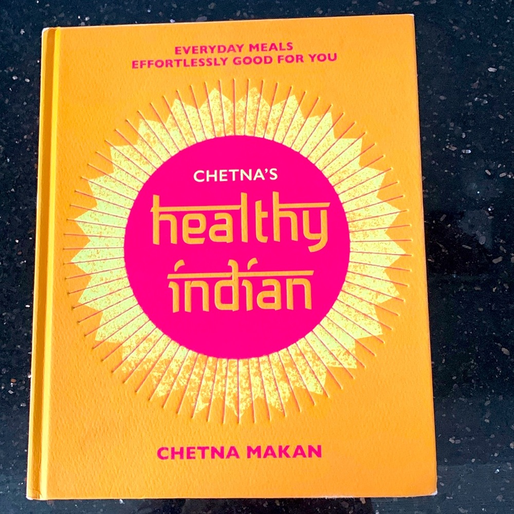 Cookbook “Chetna’s Healthy Indian” hardcover